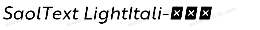 SaolText LightItali字体转换